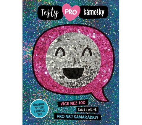 Testy pro kámošky