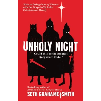 Unholy Night | Seth Grahame-Smith