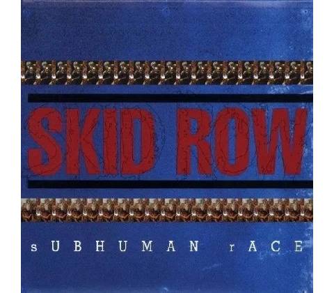 SKID ROW - SUBHUMAN RACE LP