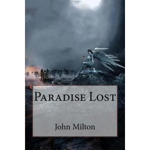 Paradise Lost John Milton | John Milton, Paula Benitez (ISBN: 9781541249202)