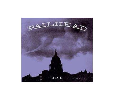 Pailhead - Trait LP