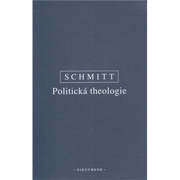 Politická theologie Schmitt