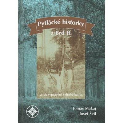 Pytlácké historky z Brd II. – Hledejceny.cz