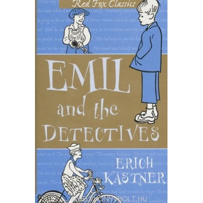 Emil And The Detectives | Erich Kästner, Eileen Hall