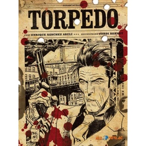 Torpedo Gesamtausgabe 1 | Jordi Bernet (ISBN: 9783968041971)