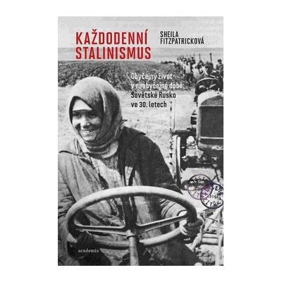 Každodenní stalinismus