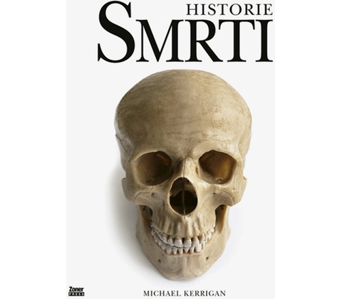 Historie smrti - Michael Kerrigan