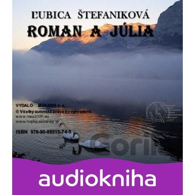 Roman a Júlia - Ľubica Štefaniková