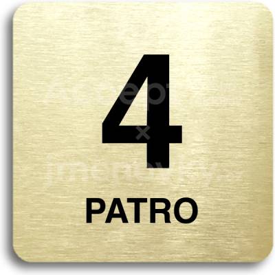 ACCEPT Piktogram 4 patro - zlatá tabulka - černý tisk bez rámečku