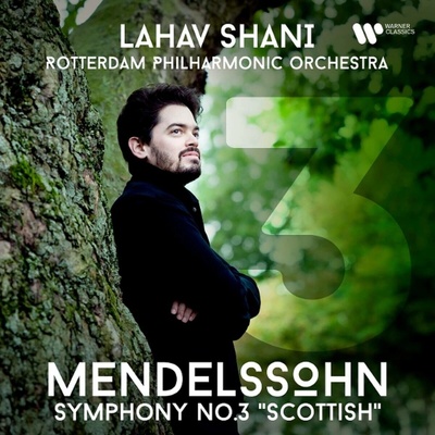 Shani Lahav, Rotterdam Philharmonic Orchestra: Mendelssohn: Symphony No. 3 "Scottish" CD