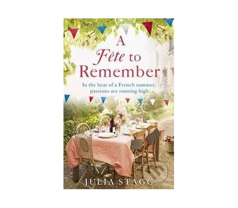 Fete to Remember - Stagg Julia