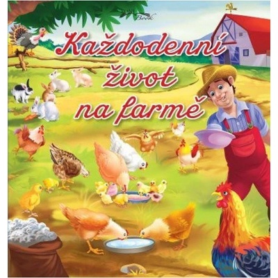 Každodenní život na farmě