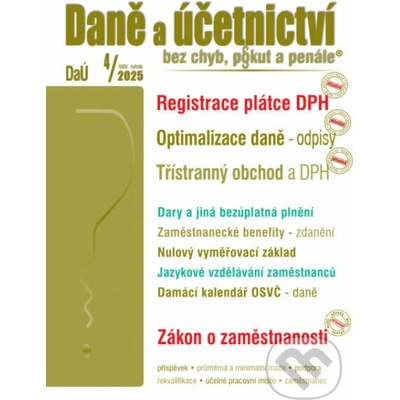 Daně a účetnictví bez chyb, pokut a penále č. 4 / 2025 - Registrace plátce DPH - Poradce s.r.o.