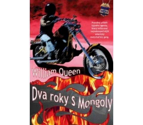 Dva roky s Mongoly - William Queen