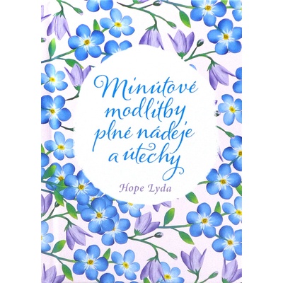 Minútové modlitby plné nádeje a útechy Hope Lyda