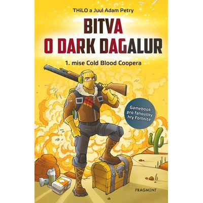 Bitva o Dark Dagalur – 1. mise Cold Blood Coopera - THiLO, Juul Adam Petry