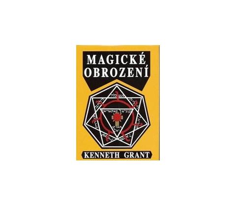 Magické obrození - Kenneth Grant