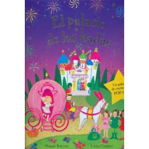 El palacio de las hadas | Maggie Bateson, Louise Comfort, Teresa Tellechea Mora (ISBN: 9788467556636)