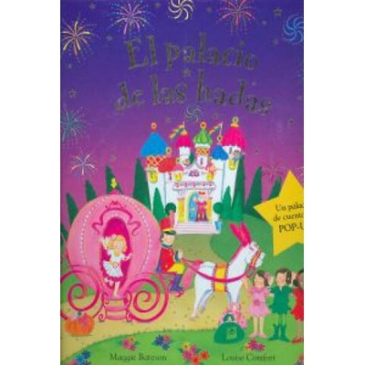 El palacio de las hadas | Maggie Bateson, Louise Comfort, Teresa Tellechea Mora