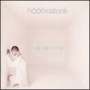 HOOBASTANK: THE REASON CD