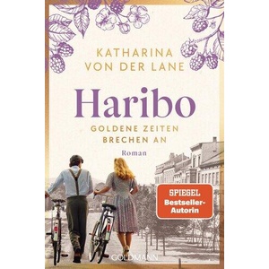 Haribo - Goldene Zeiten brechen an (ISBN: 9783442496921)