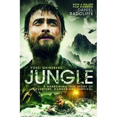 Jungle: A Harrowing True Story of Adventure,- Yossi Ghinsberg