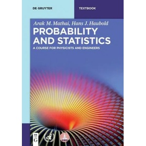 Probability and Statistics | Arak M. Mathai, Hans J. Haubold (ISBN: 9783110562538)