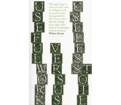 Useful Work v. Useless Toil