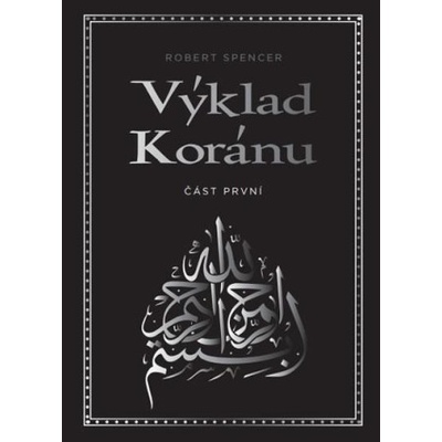 Výklad Koránu - Část první