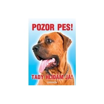 Grel Tabulka pozor pes japonský mastif tosa inu