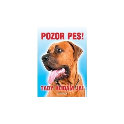 Grel Tabulka pozor pes japonský mastif tosa inu