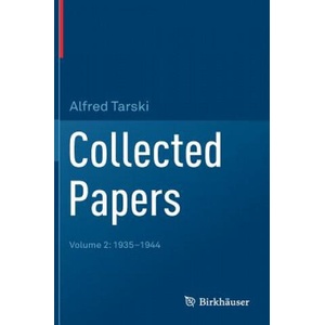 Collected Papers | Alfred Tarski (2019)