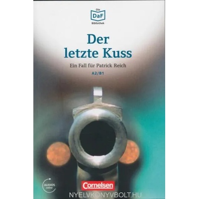 Der letzte Kuss - Bankuberfall in Munchen | Christian Baumgarten, Volker Borbein, Thomas Ewald