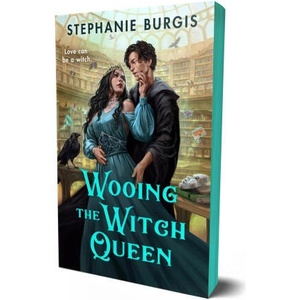 Wooing the Witch Queen (ISBN: 9781250359599)