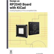 Design an Rp2040 Board with Kicad Creating Raspberry Pi Pico-Compatible PCBs - Hinchcliffe Jo