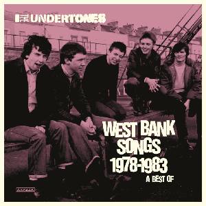 BMG Undertones: West Bank Songs 1978-1983: A Best Of - 2CD (066660)