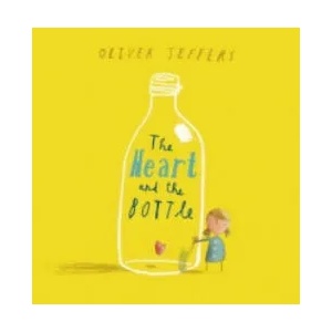 Heart and the Bottle | Oliver Jeffers (2010)