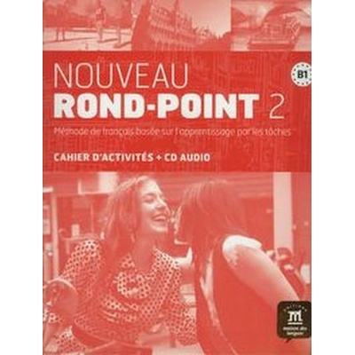 Nouveau Rond Point B1 Cahier dexer. + CD