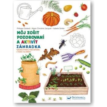 Môj zošit pozorovaní a aktivít Záhradka