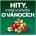 Various Artists - Hity, které si zpíváte o Vánocích (2 CD) (0602577273964)