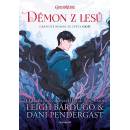Démon z lesů