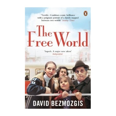 The Free World - David Bezmozgis