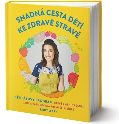 Snadná cesta dětí ke zdravé stravě