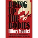 Bring Up the Bodies - Hilary Mantel