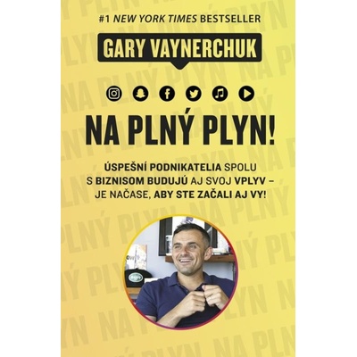 Na plný plyn - Gary Vaynerchuk
