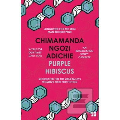 Purple Hibiscus - Ch. N. Adichie