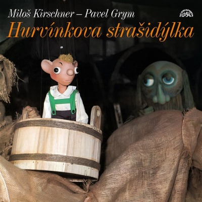 Hurvínkova strašidýlka LP - Miloš Kirschner, Pavel Grym
