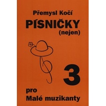 Písničky pro Malé muzikanty 3