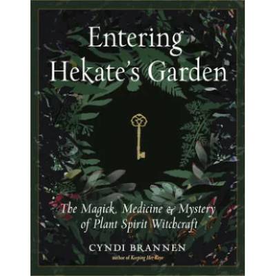 Entering Hekate's Garden