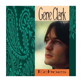CLARK GENE: ECHOES CD